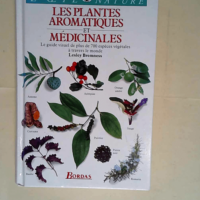 Les plantes aromatiques et médicinales  &#82...