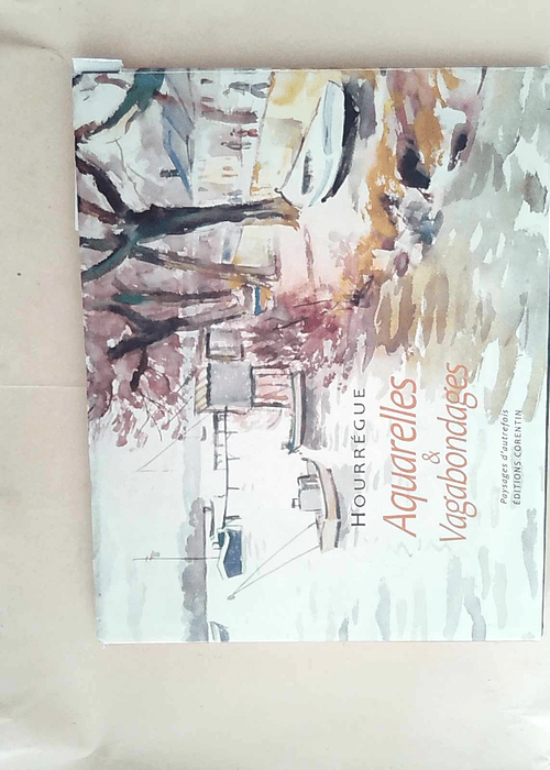 Aquarelles et Vagabondages  – Duplantier