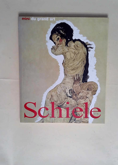 Les Minis du grand art Schiele - Kai Artinger