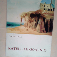 Katell Le Goarnig  – Milorad