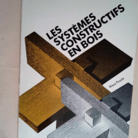 Les Systèmes constructifs en bois  – K...