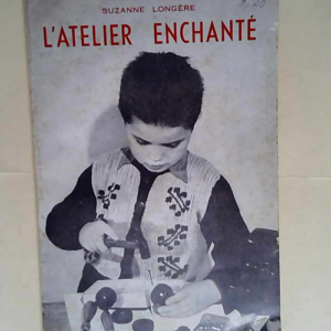 L Atelier Enchante  – Longere Suzanne