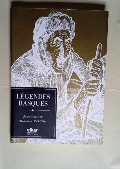 Legendes basques  - Jean Barbier