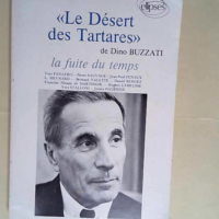 Le Désert des Tartares  – Buzzati