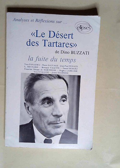 Le Désert des Tartares  – Buzzati