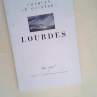 Lourdes  – C. Le Quintrec