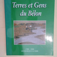 Terres et gens du Bélon 1789-1920 – De...