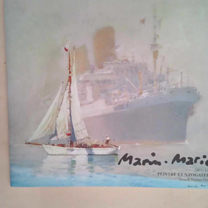 Marin-Marie 1901-1987 peintre et navigateur  ...