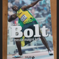 Bolt Le Messie Malgré Lui – Herbelot N...