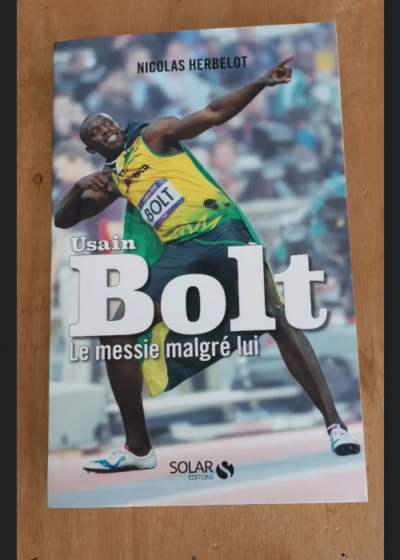 Bolt Le Messie Malgré Lui - Herbelot Nicolas