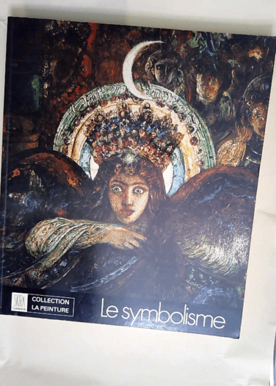 Le symbolisme  - Robert L. Delevoy