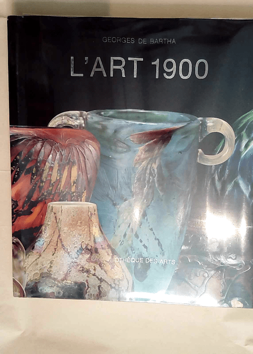 L art 1900  – De Bartha