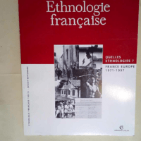 Ethnologie Française Tome 27 N° 3 Juillet-S...