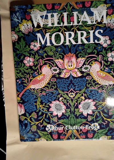 William Morris  - Arthur Clutton Brock