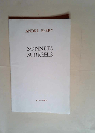 Sonnets Surréels - BERRY André