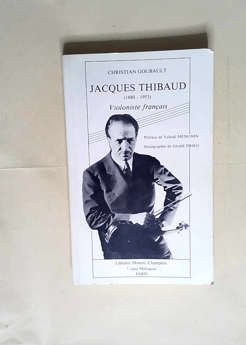 Jacques Thibaud Violoniste Français (1880-19...