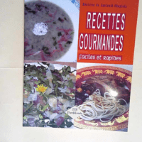 Recettes gourmandes faciles et rapides  &#821...