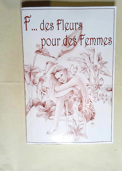 F des fleurs pour des femmes Recueil de poèmes en hommage à la femme – Atelier dunois d expression française