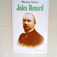 Jules Renard  – Maurice Toesca