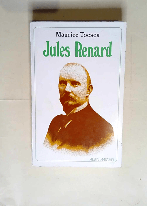 Jules Renard  – Maurice Toesca