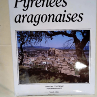 Pyrénées aragonaises  – Fernando Biarge