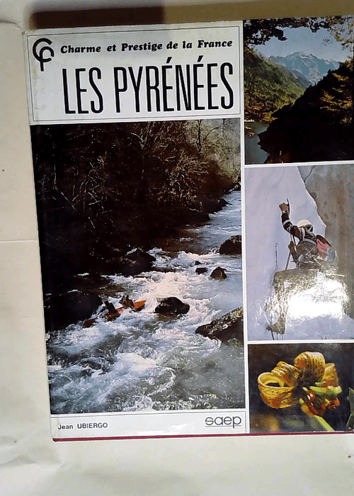 Les Pyrenees – Ubiergo Jean