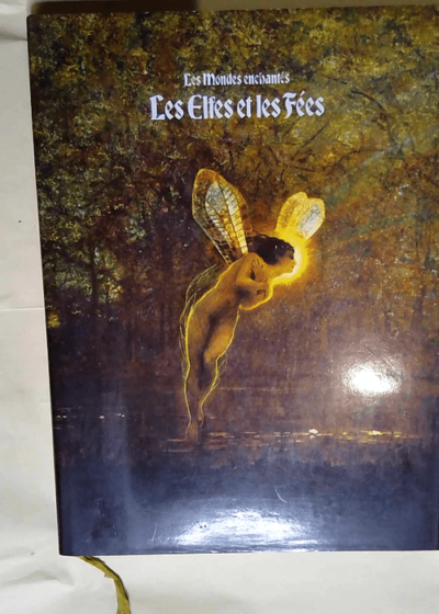 Les Elfes et les fées  - Claude Carme