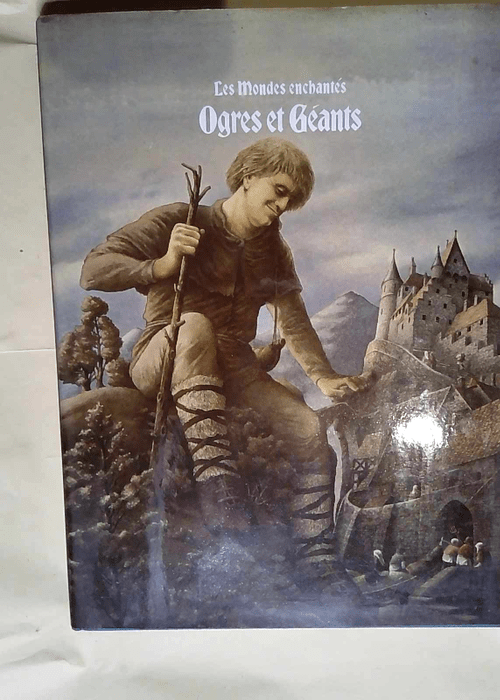 Ogres et géants  – Time-Life