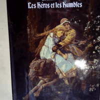 Les heros et les humbles  –