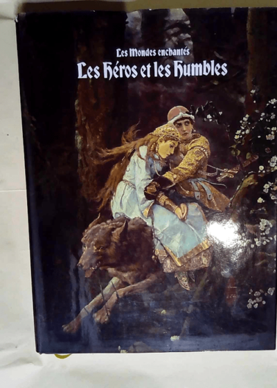 Les heros et les humbles  -