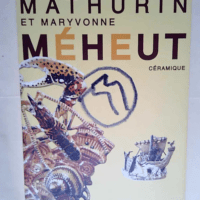 Mathurin et Maryvonne Méheut Céramique &#82...