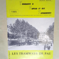 Revue Magazine Tramways Vapeur & Seconda...