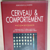 Cerveau & Comportement  – Bryan Kolb