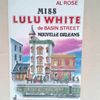 Miss lulu white de basin street nouvelle orleans  – Al Rose