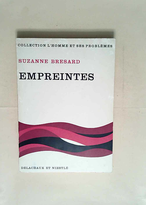 Empreintes  – Suzanne Bresard