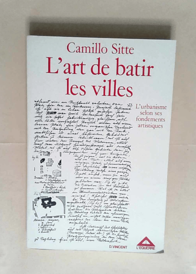 Art de batir les villes  - Camillo Sitte