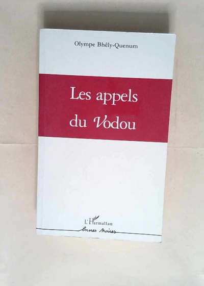 Appels Du Vodu  - Bhely-Quenum