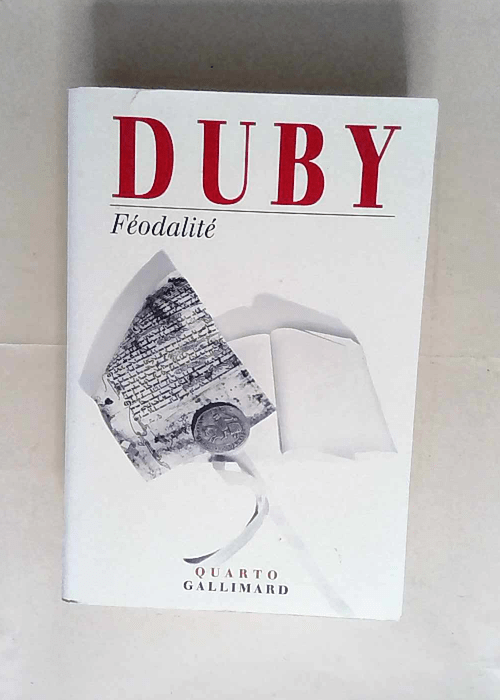 Féodalité  – Georges Duby