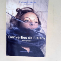 Converties de l islam  – Fatima Oujibou