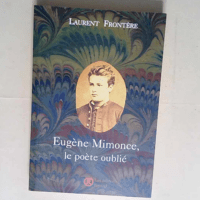 Eugène Mimonce le poète oublié  – La...