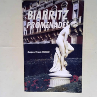 Biarritz promenades  – Monique Franci R...