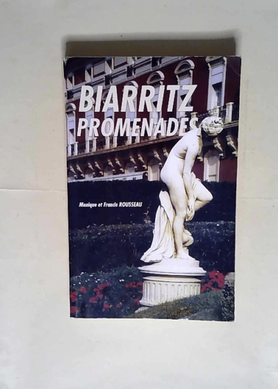 Biarritz promenades  - Monique Franci Rousseau