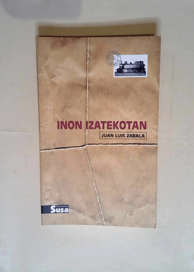 Inon izatekotan  - Juan Luis Zabala Artetxe