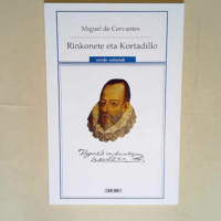 Rinkonete Eta Kortadillo  – Miguel De Cervantes