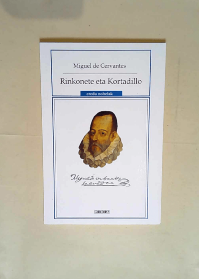 Rinkonete Eta Kortadillo  - Miguel De Cervantes