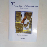 Trataktus Filosofikum Sakonis  – Xabier Galarreta