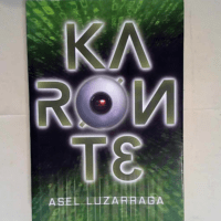 Karonte  – Asel Luzarraga Zarrabeitia