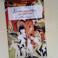 Jainkoaren Antzerkia Paradisua – Dante Alighieri