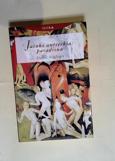 Jainkoaren Antzerkia Paradisua - Dante Alighieri