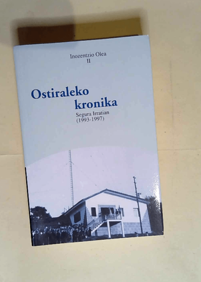 Ostiraleko Kronika Ii Inozentzio Olea Ii - Inozentzio Olea